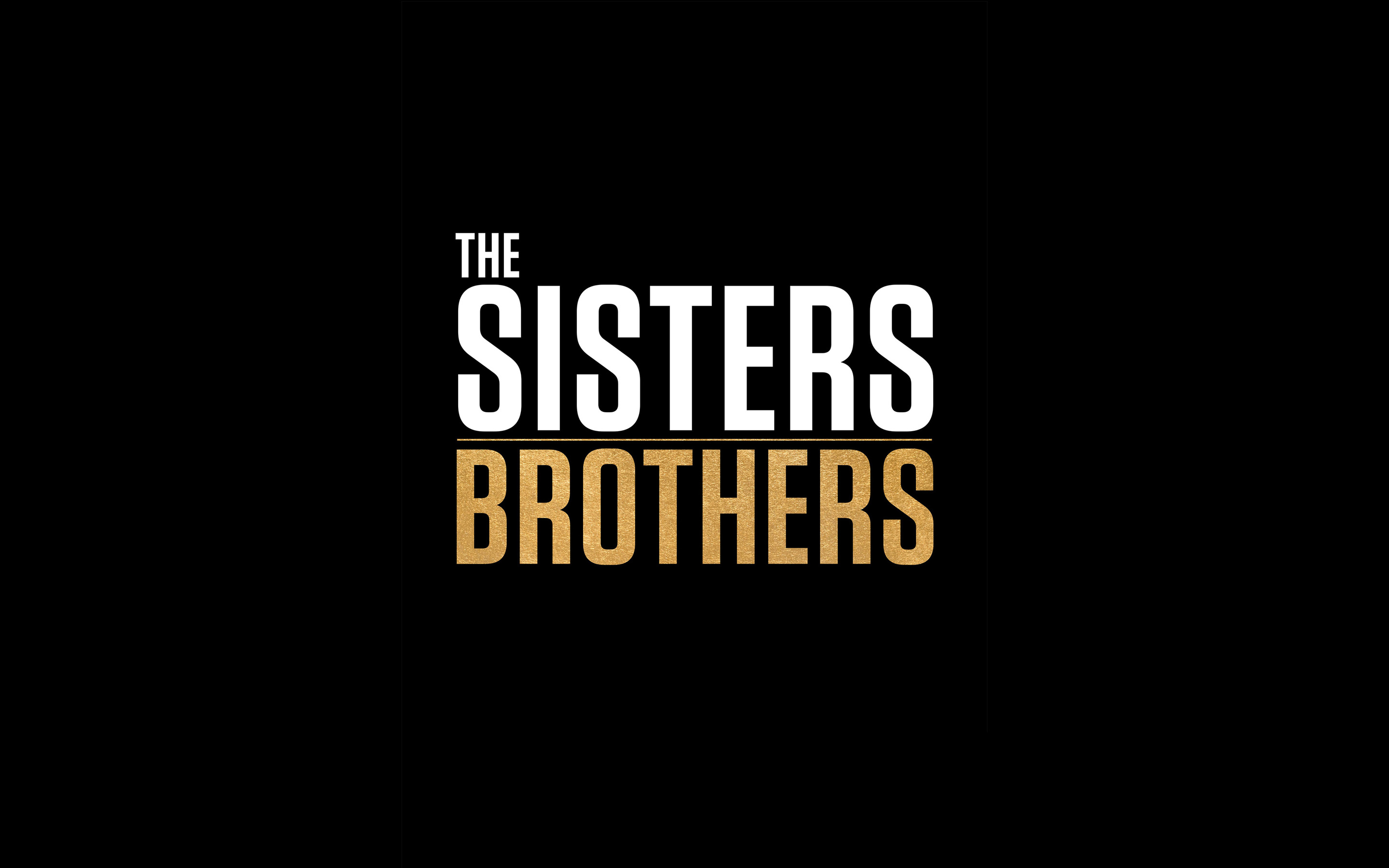 Братья Систерс 2018 Blu-ray 1c интерес. Брат обои.