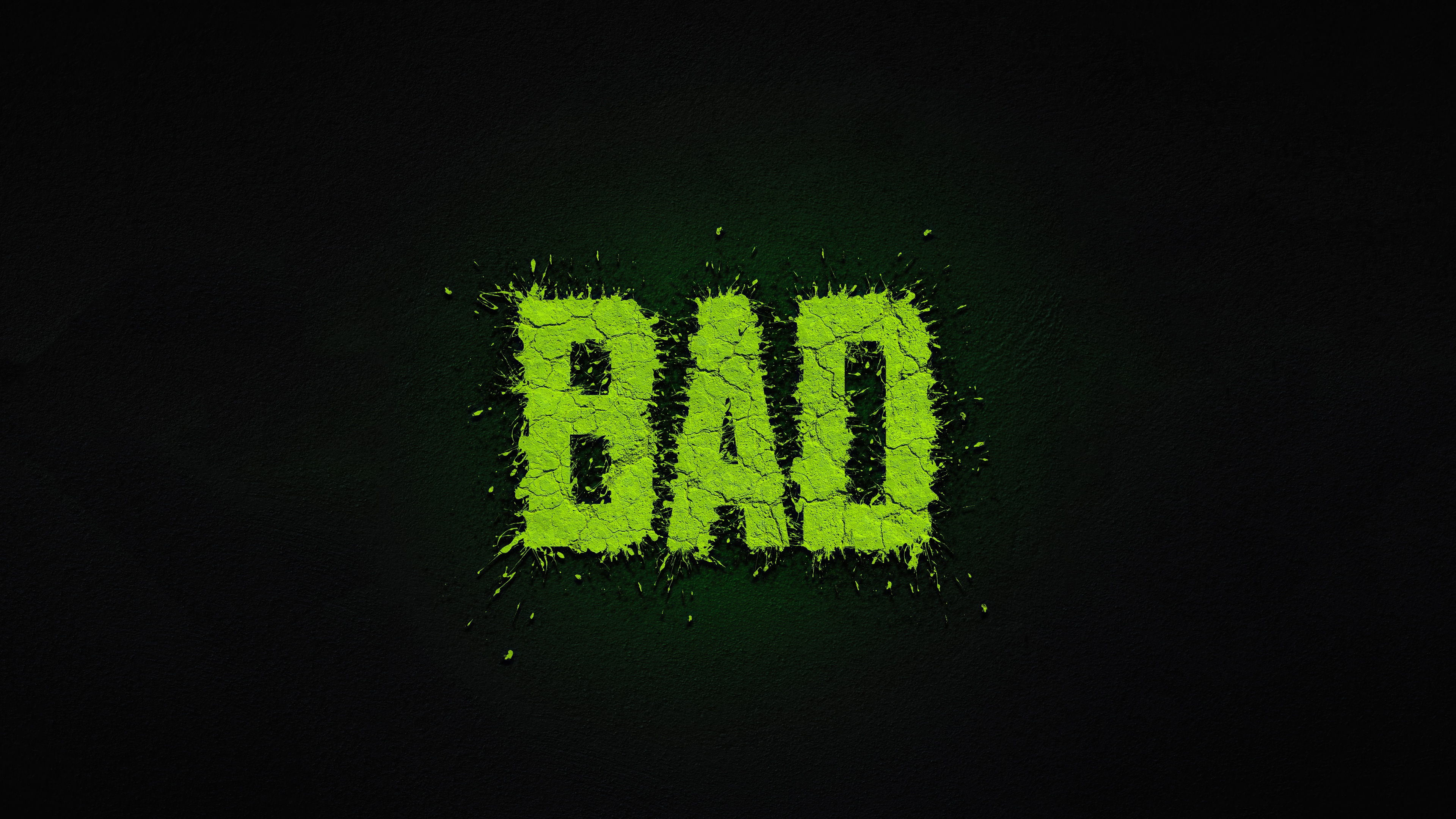 Bad, HD Typography, 4k Wallpapers, Images, Backgrounds, Photos and Pictures