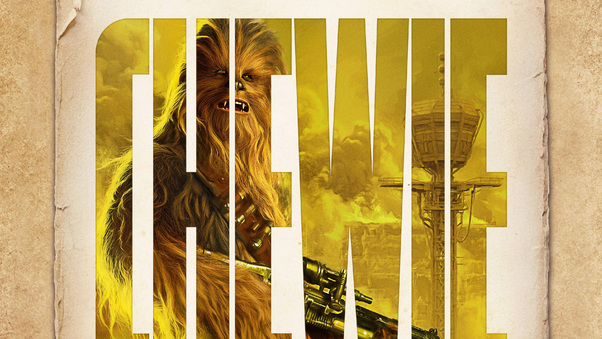 Chewie Solo A Star Wars Story Wallpaper