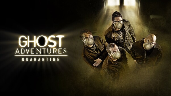 Ghost Adventures Quarantine Wallpaper
