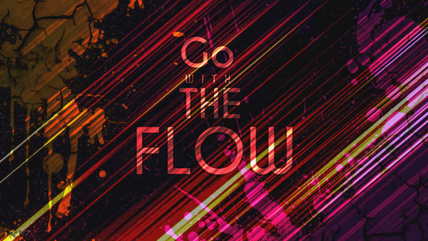 Go With The Flow Wallpaper