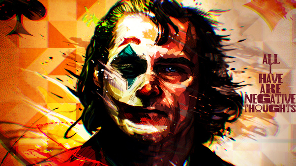 Joker All I Have Negative Thoughts 4k Wallpaper