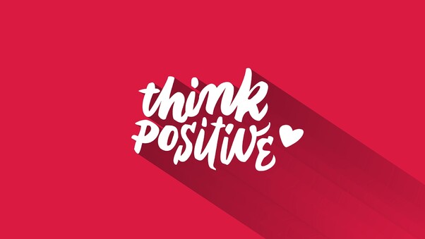 Think Positive Wallpaper