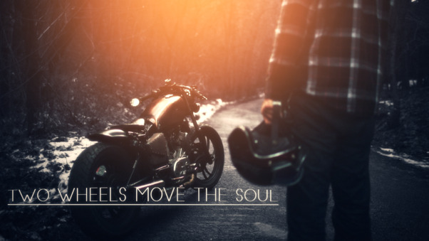 Two Wheels Moves The Soul Wallpaper