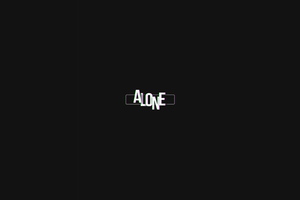 Alone Simple Typography 4k