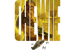 Chewie Solo A Star Wars Story 5k (2560x1700) Resolution Wallpaper