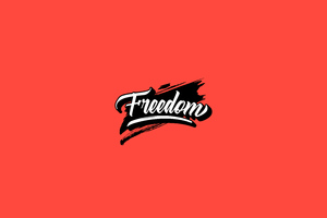 Freedom Typography 8k Wallpaper