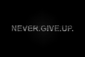 Never Give Up (1400x1050) Resolution Wallpaper