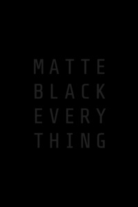 Matte Black Everything MKBHD