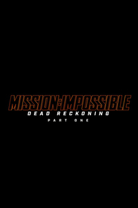 480x854 Mission Impossible Dead Reckoning Part One 5k
