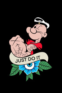 Popeye Just Do It (360x640) Resolution Wallpaper