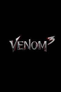 Venom 3 Movie 2024 (720x1280) Resolution Wallpaper